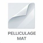 PELLICULAGE MAT