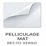 PELLICULAGE MAT RECTO VERSO
